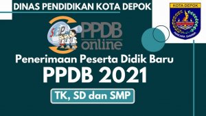Perubahan Persyaratan PPDB TK & SMP Negeri Kota Depok Terbaru